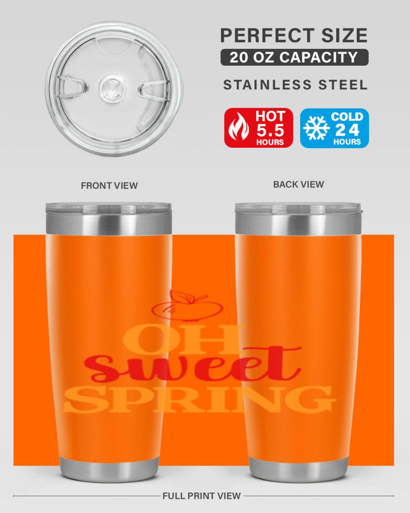 Oh sweet spring 378#- spring- Tumbler