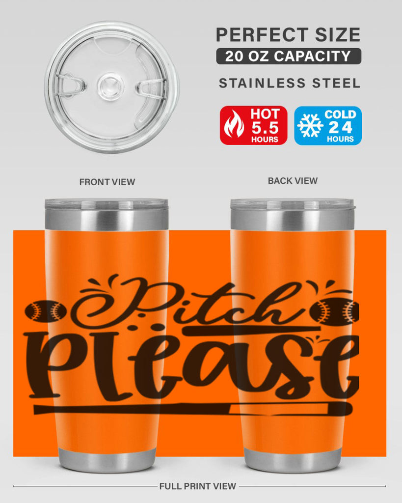 Pitch Please 2209#- baseball- Tumbler