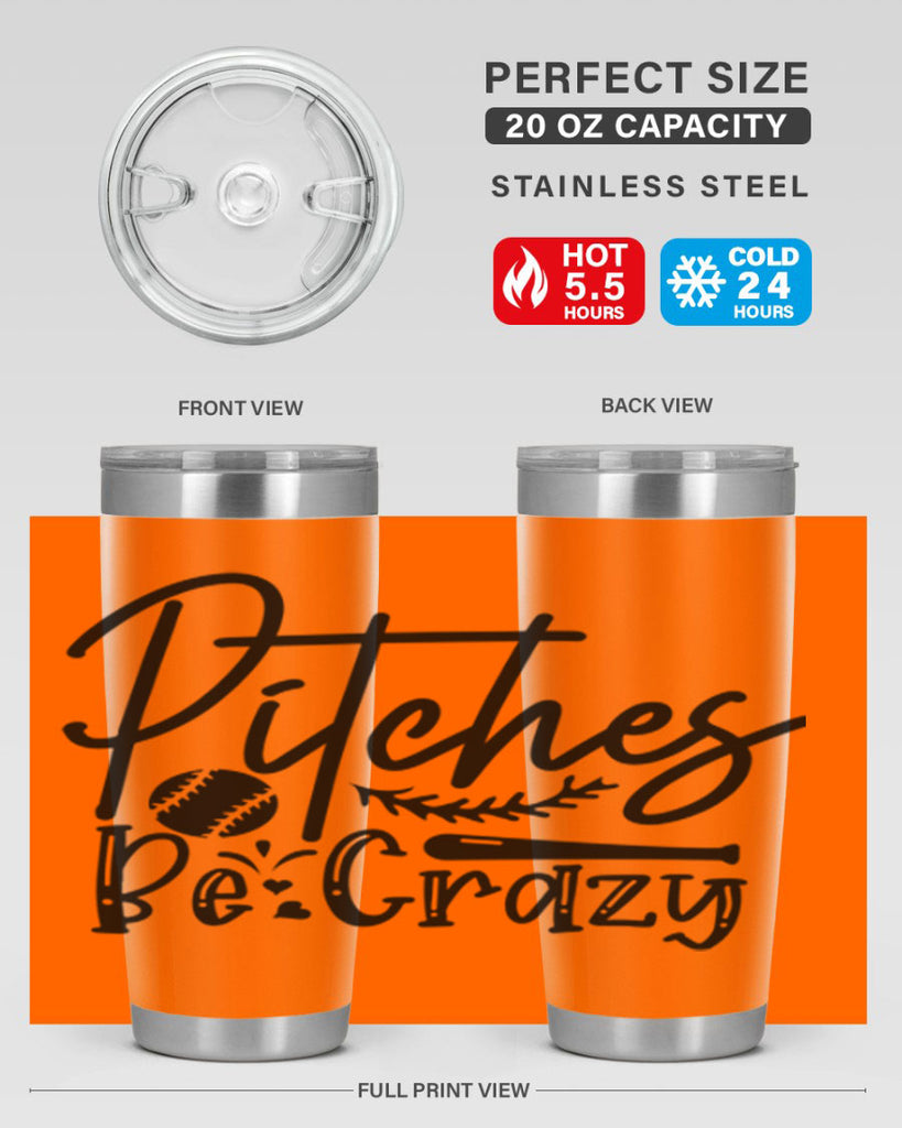 Pitches Be Crazy 2034#- baseball- Tumbler