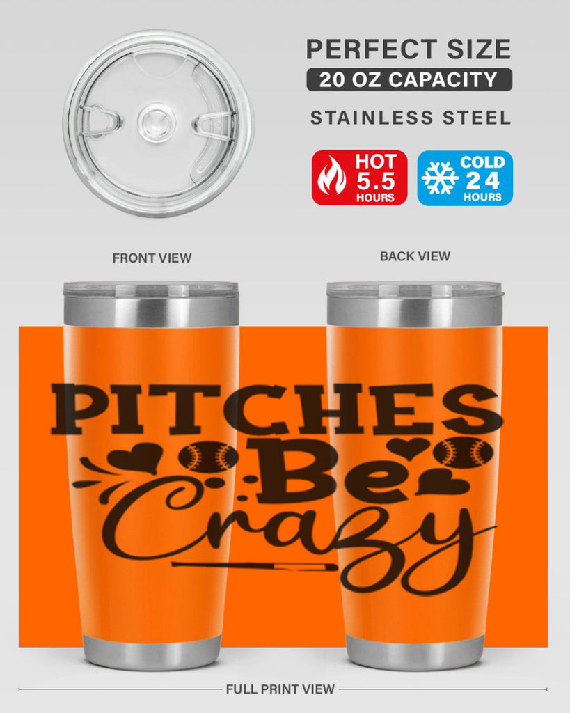 Pitches Be Crazy 2036#- baseball- Tumbler