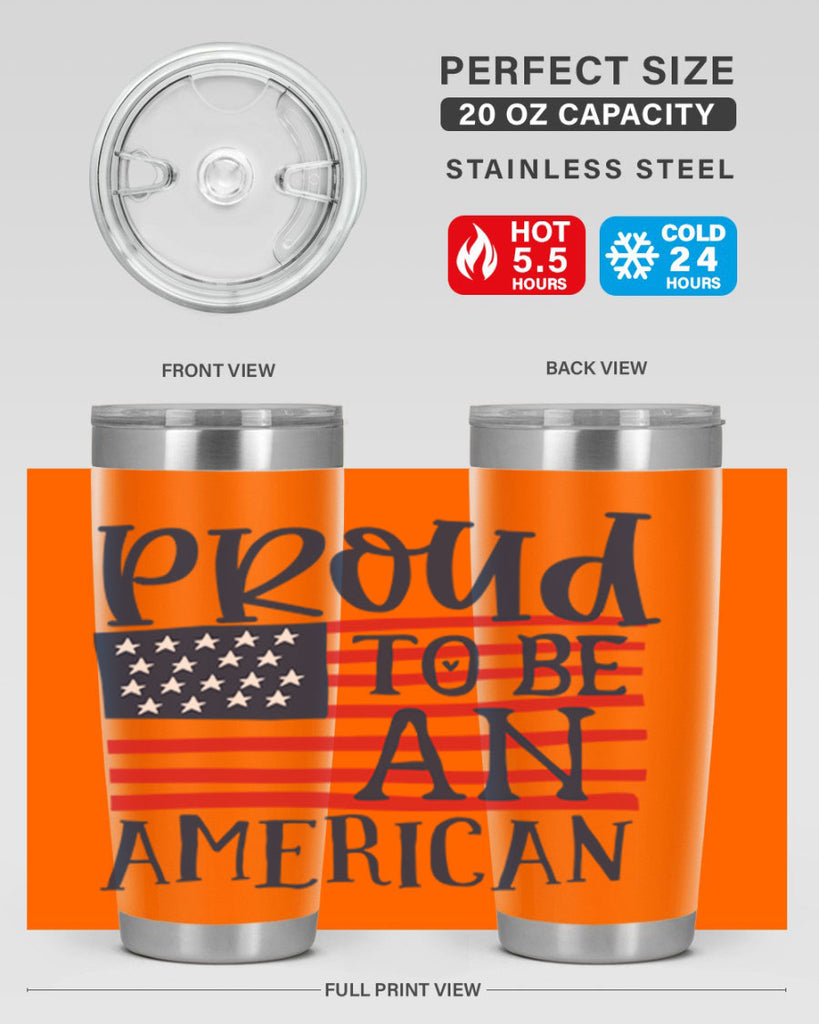 Proud to be an american Style 5#- Fourt Of July- Tumbler