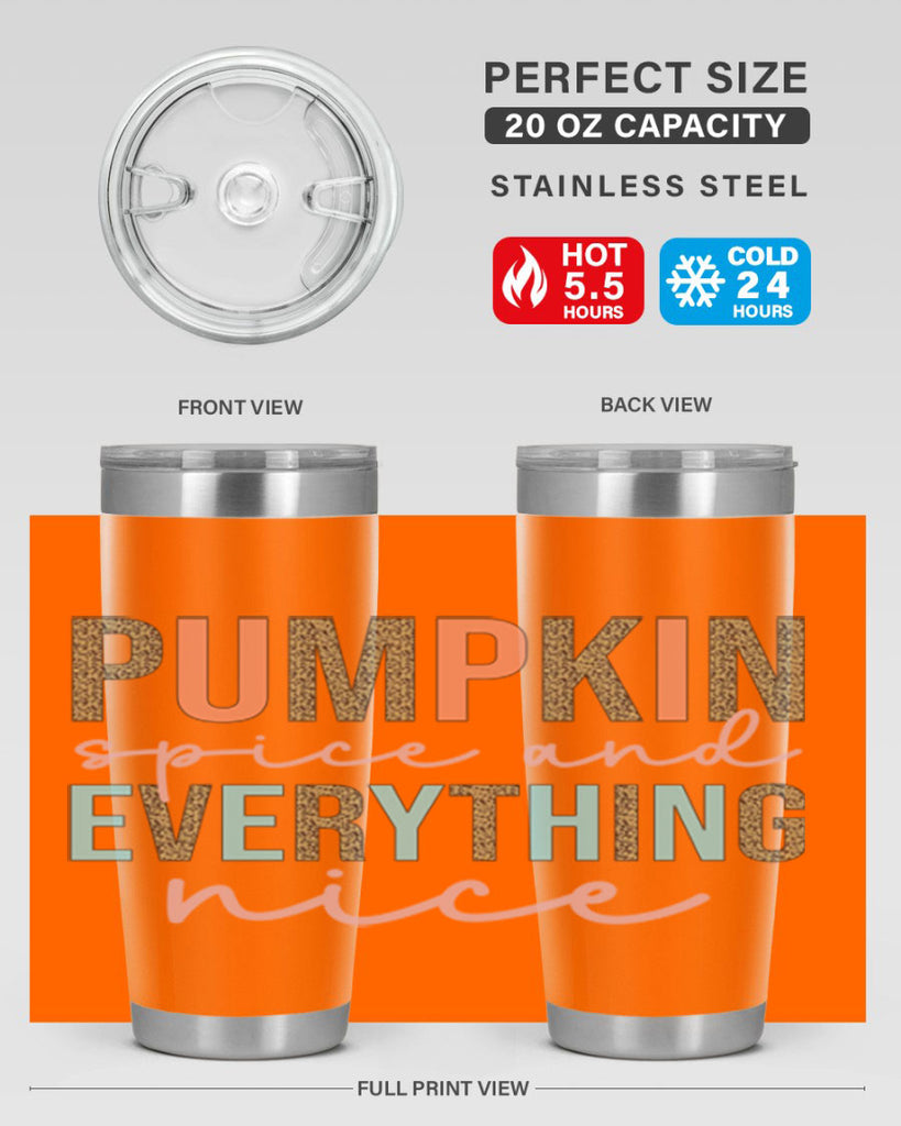 Pumpkin Spice And Everything Nice 533#- fall- Tumbler