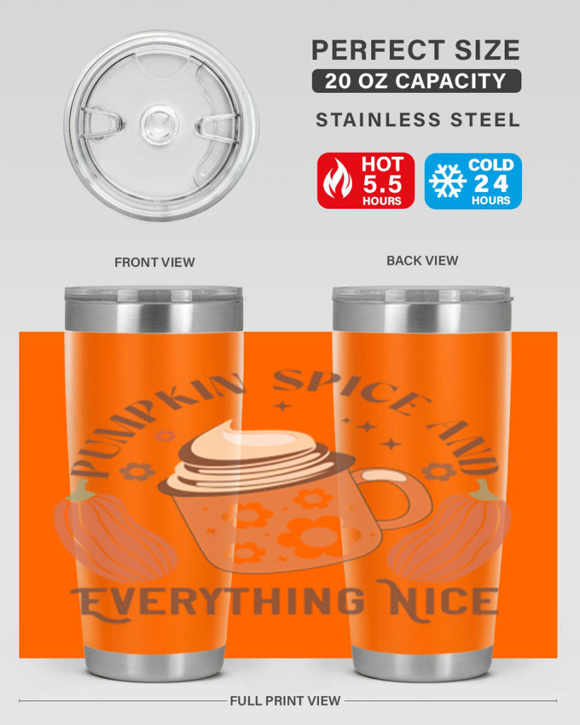 Pumpkin Spice And Everything Nice 539#- fall- Tumbler
