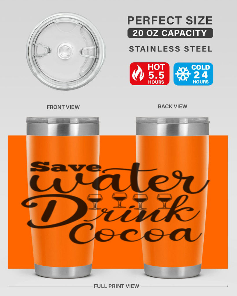 Save Water Drink Cocoa 353#- winter- Tumbler