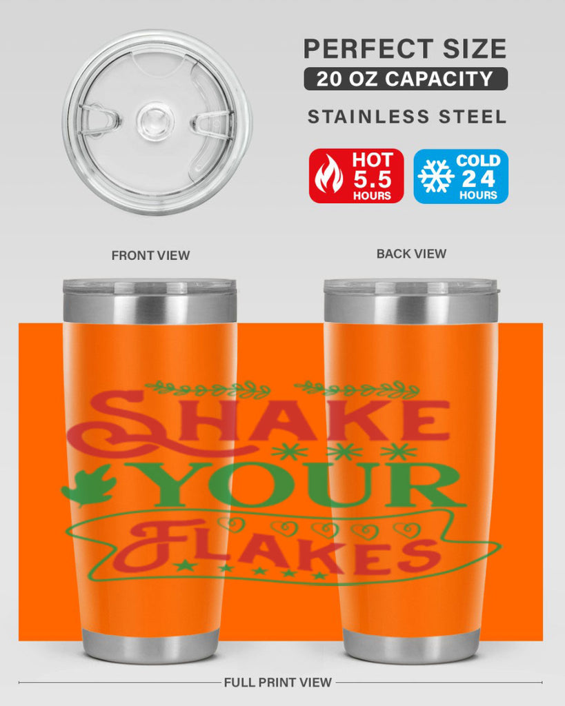 Shake Your Flakes 358#- winter- Tumbler