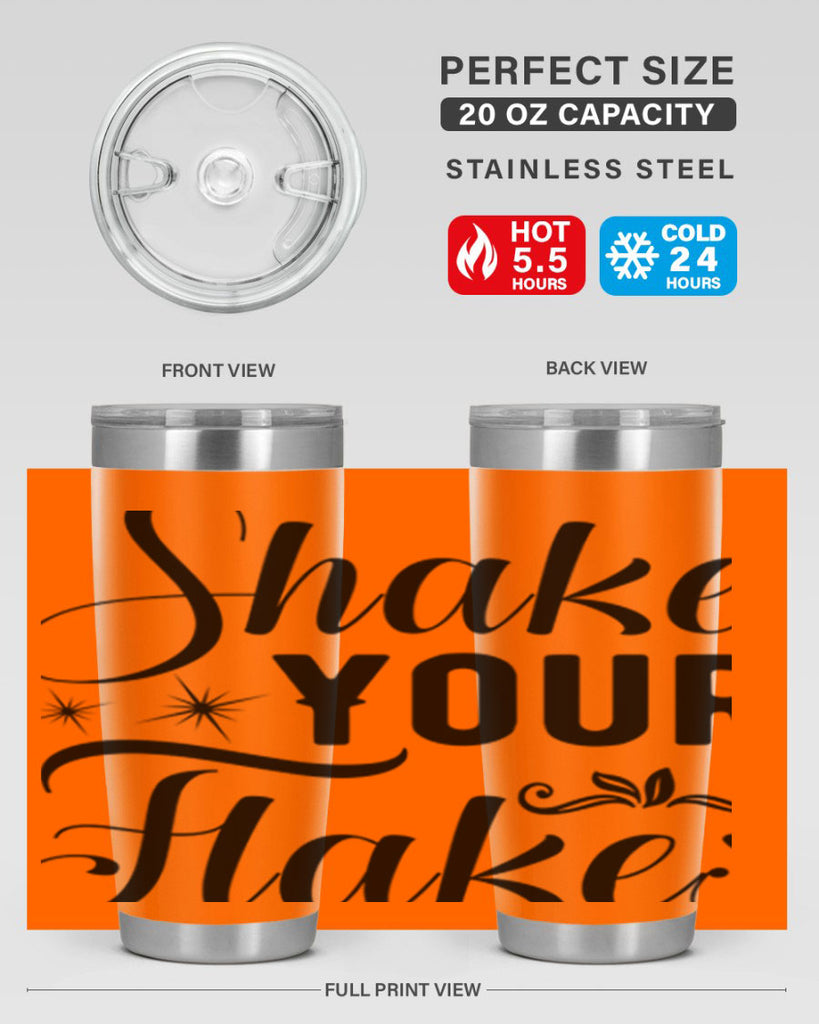 Shake Your Flakes 362#- winter- Tumbler