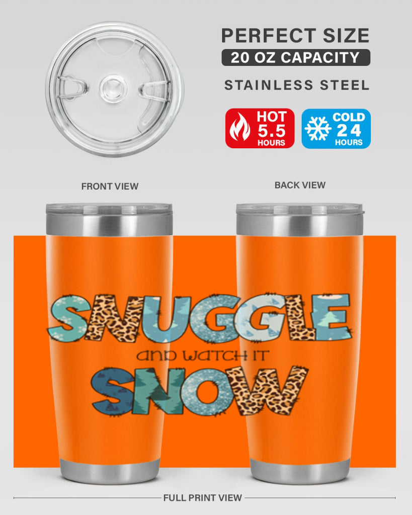 Snuggle and watch it snow 392#- winter- Tumbler