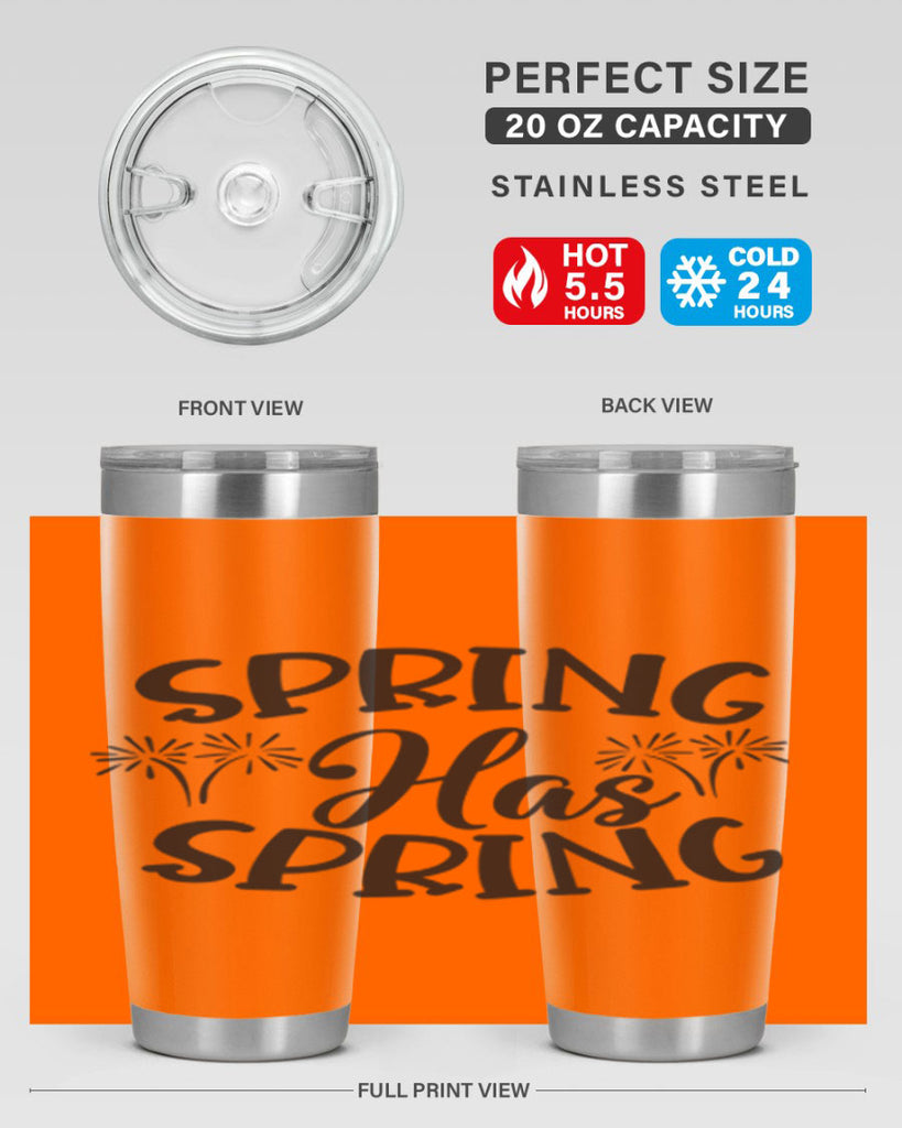 Spring has spring431#- spring- Tumbler
