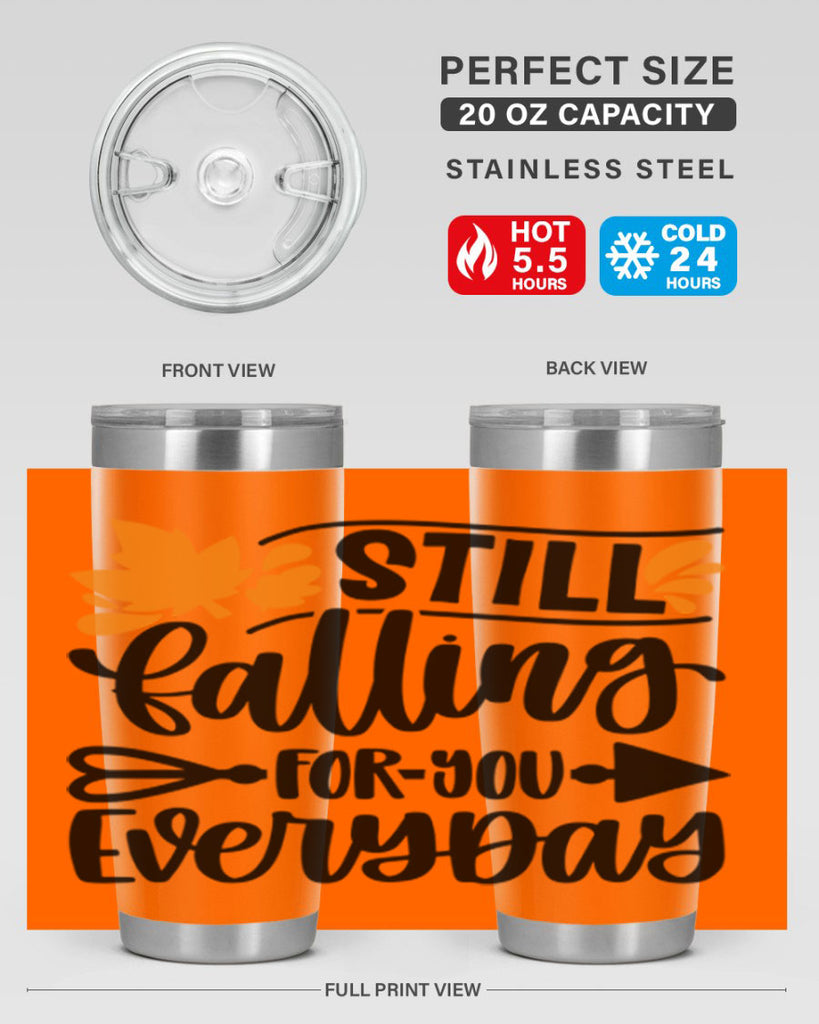 Still Falling For You Everyday 509#- fall- Tumbler