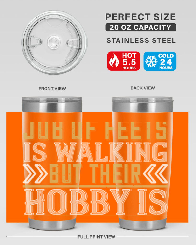 The job of feets is walking but their hobby is dancing38#- dance- Tumbler