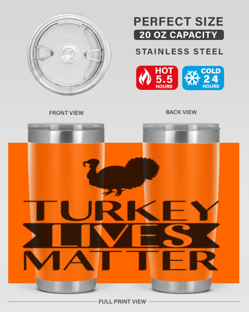 Turkey Lives Matter Shirt 624#- fall- Tumbler