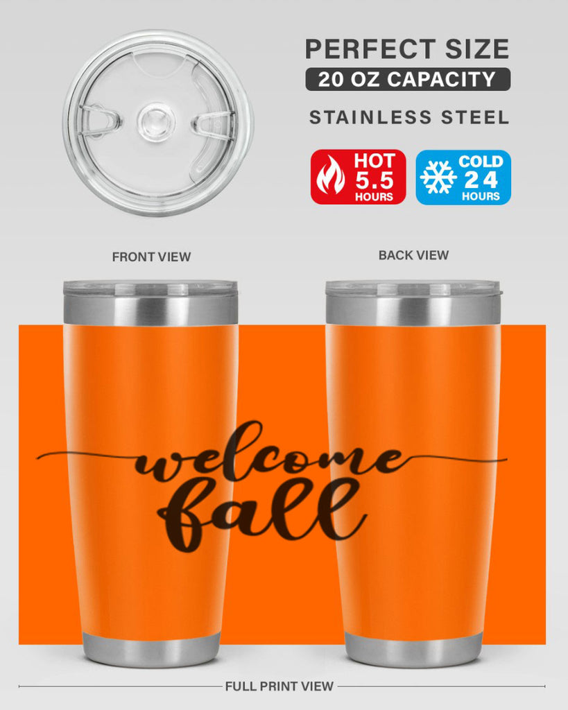 Welcome Fall 630#- fall- Tumbler