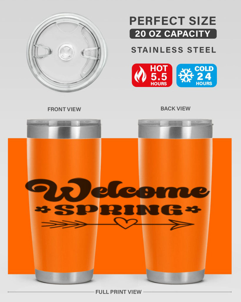 Welcome spring  596#- spring- Tumbler