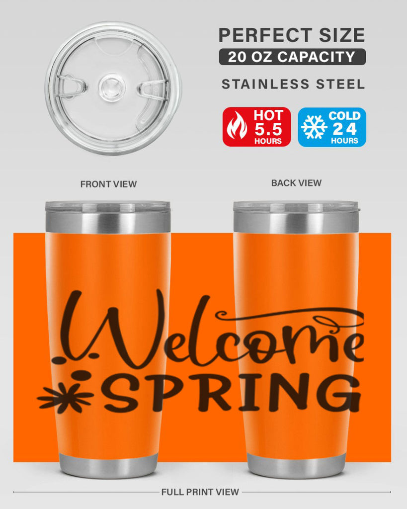 Welcome spring 12#- spring- Tumbler