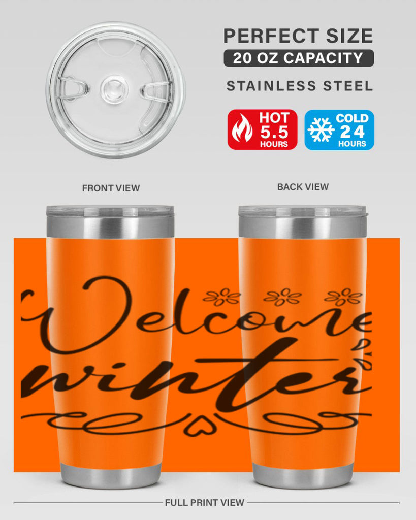 Welcome winter 478#- winter- Tumbler