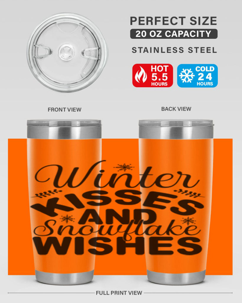 Winter Kisses and Snowflake Wishes 514#- winter- Tumbler
