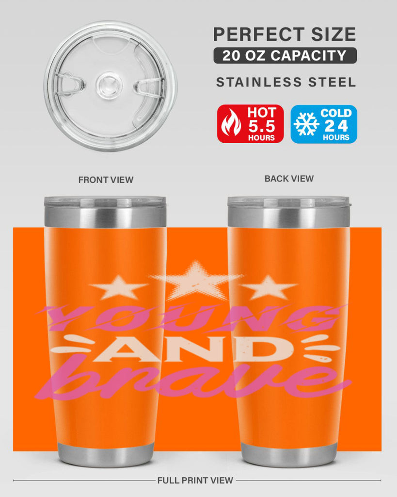 Yound and Brave Style 160#- baby- tumbler