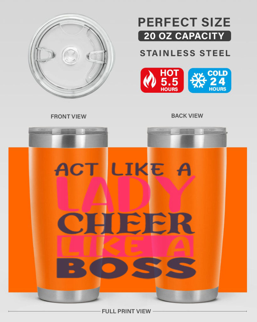 act like a lady cheer like a boss 1747#- cheer- Tumbler