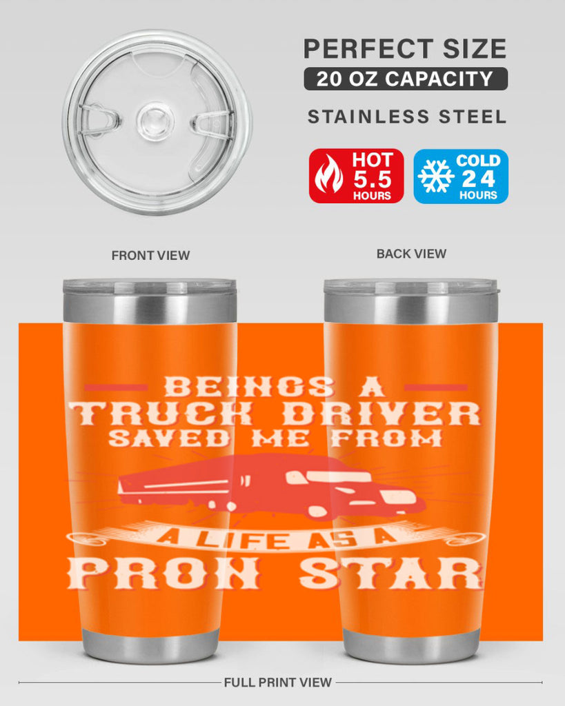beings a truck driver saved me from a life as a pron star Style 17#- truck driver- tumbler