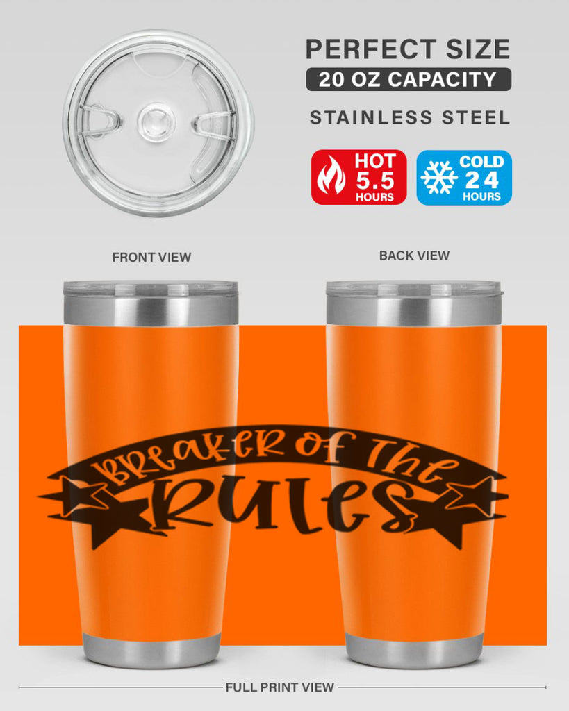 breaker of the rules 69#- fathers day- Tumbler