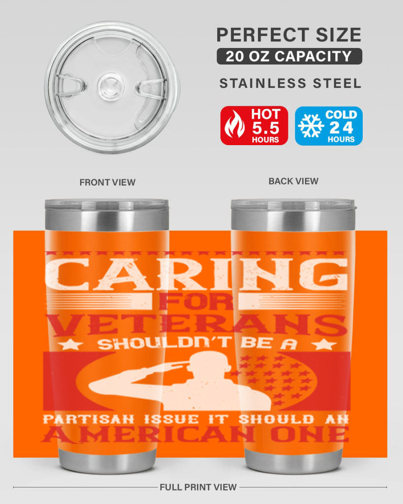 caring for veterans shouldn’t be a partisan issue it should an american one 68#- Veterns Day- Tumbler