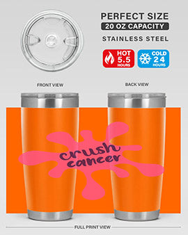 crush cancer Style 18#- breast cancer- Tumbler