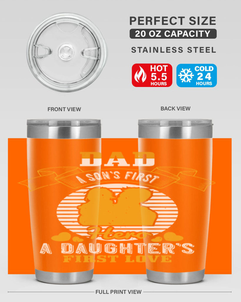 dad a son’s first hero 245#- fathers day- Tumbler