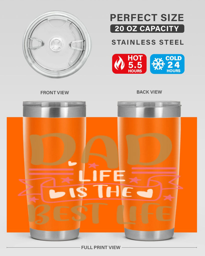 dad life is the best life 104#- fathers day- Tumbler