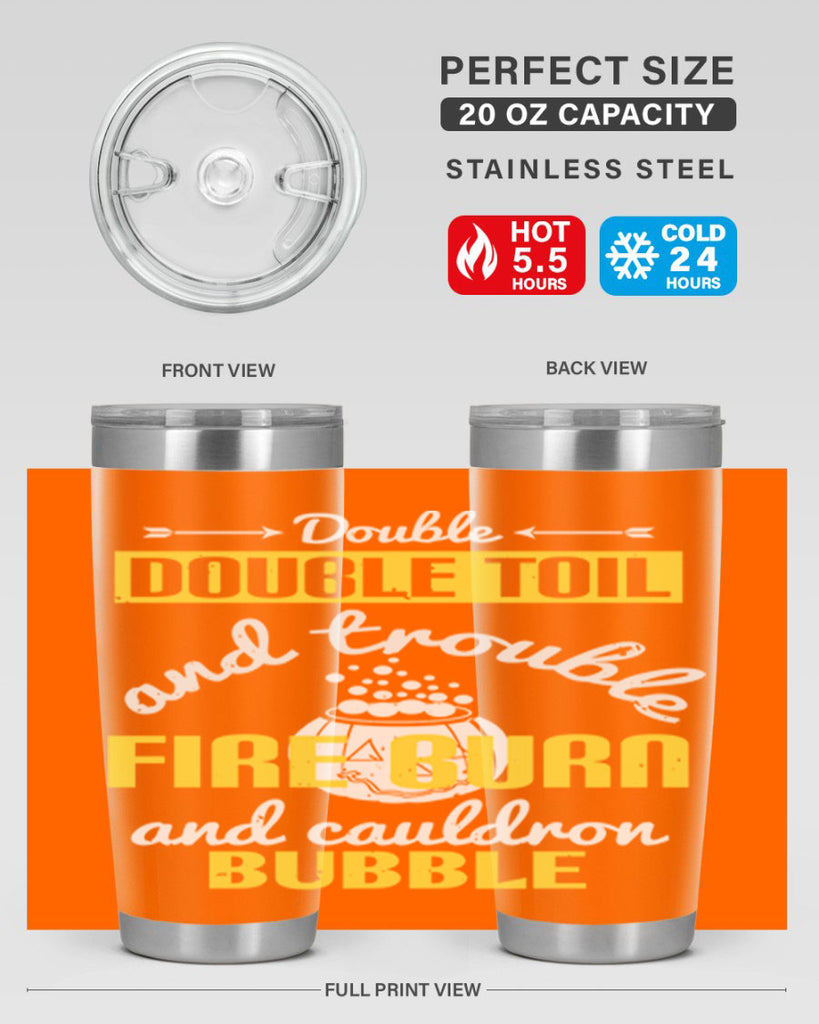double double toil and 115#- halloween- Tumbler