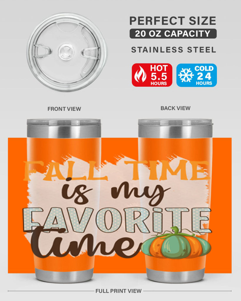 fall time is my favorite time 134#- fall- Tumbler
