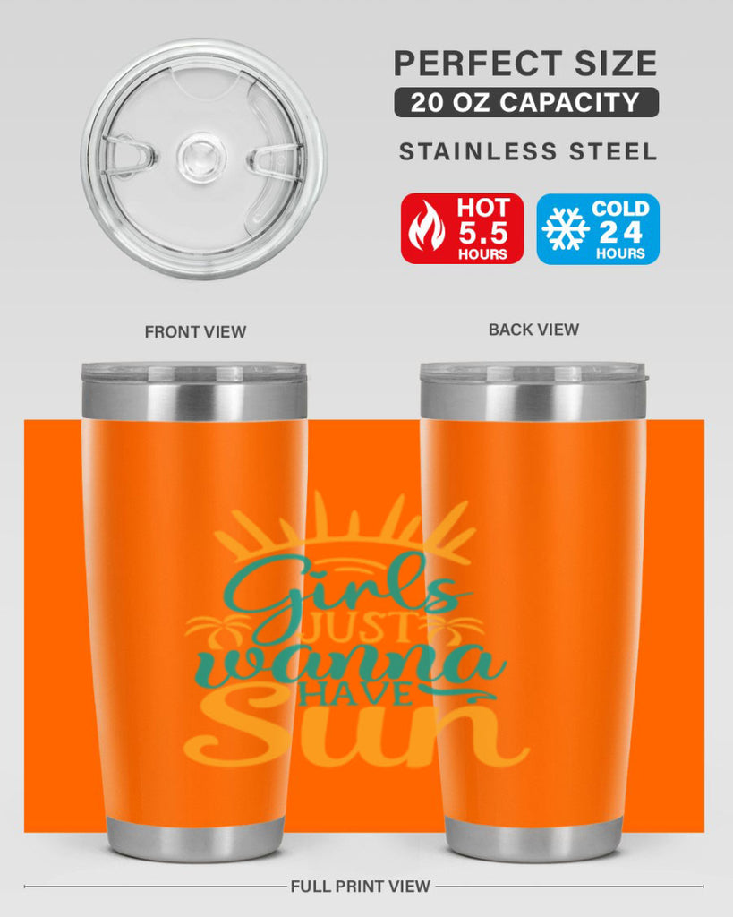 girls just wanna have sun Style 102#- summer- Tumbler