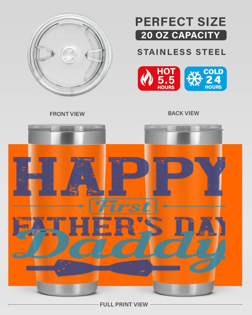 happy first fathers day daddy 210#- fathers day- Tumbler
