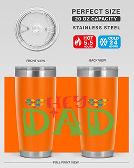 hey dad Style 14#- autism- Tumbler