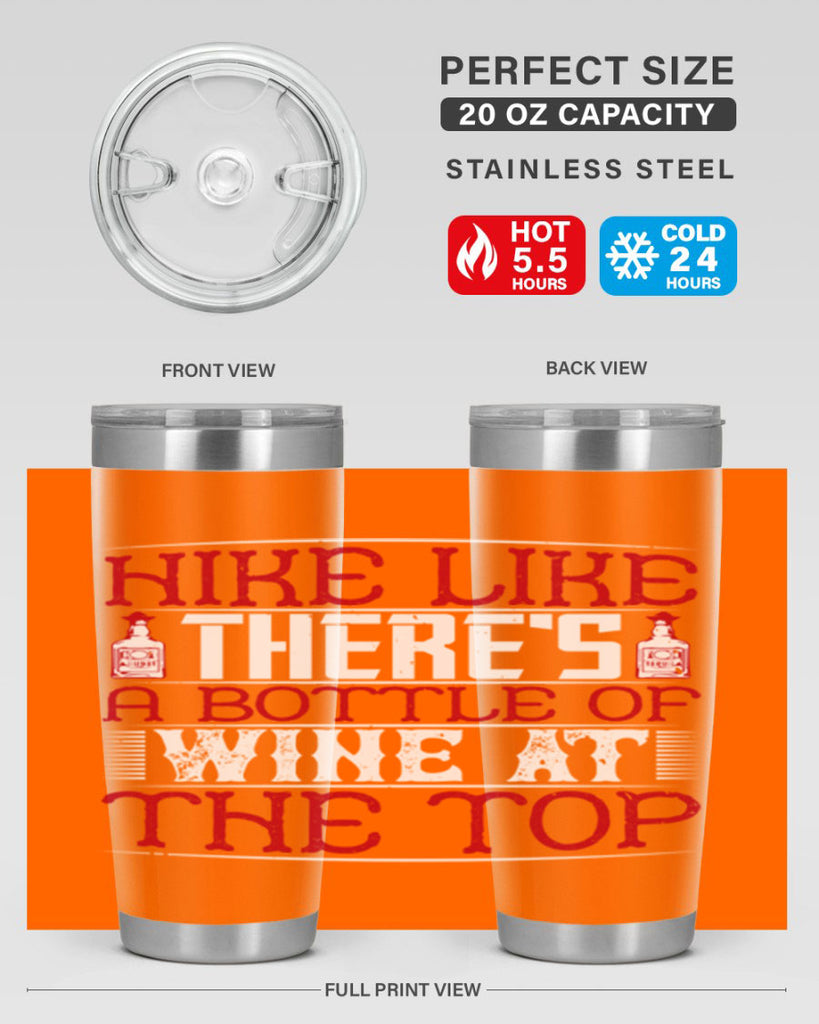 hike like theres a bottle of wine at the top 52#- drinking- Tumbler