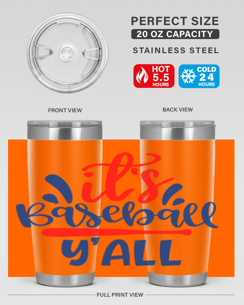 its baseball yall 2068#- baseball- Tumbler