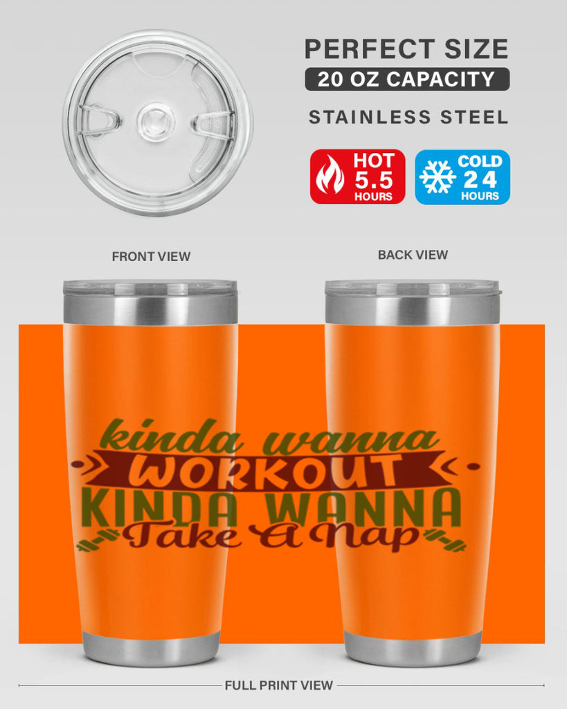 kinda wanna workout kinda wanna take a nap 34#- gym- Tumbler