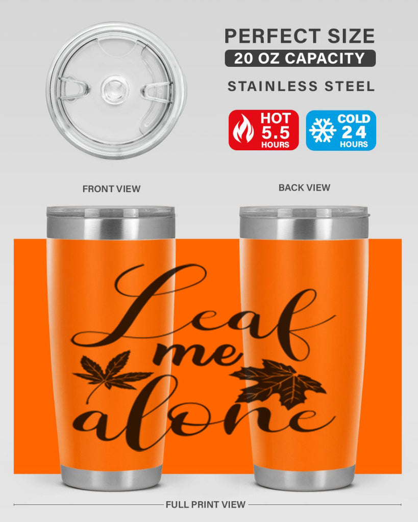 leaf me alone 387#- fall- Tumbler
