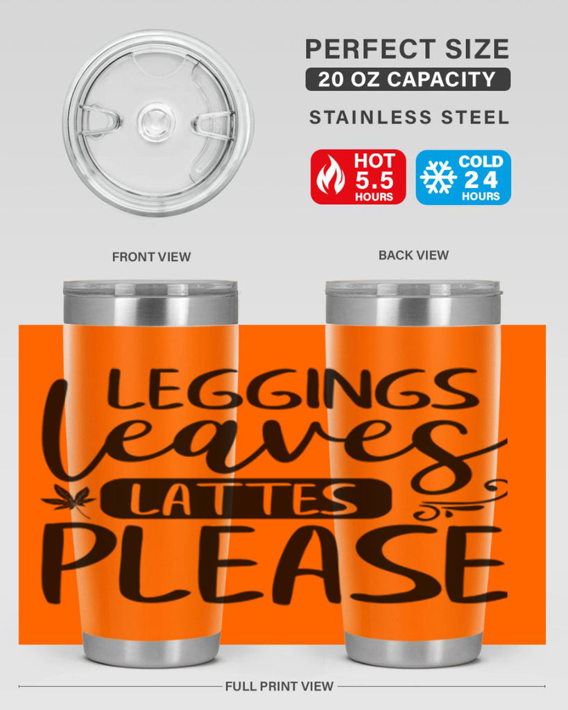 leggings leaves lattes please 396#- fall- Tumbler