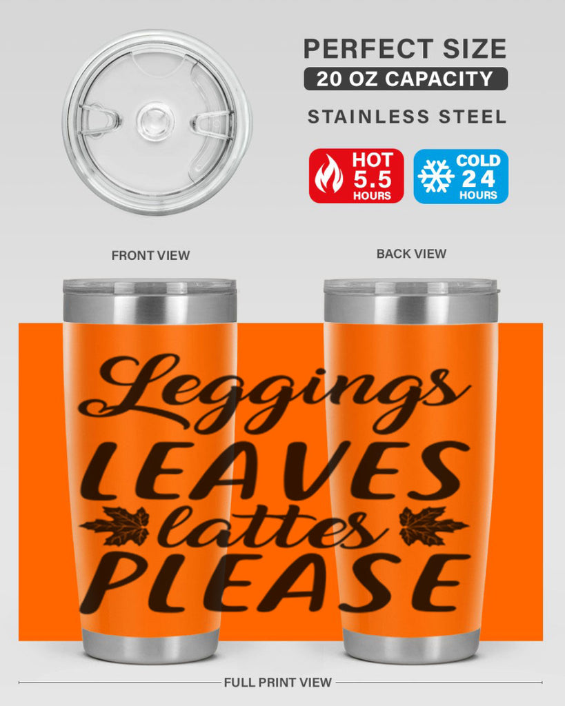 leggings leaves lattes please 397#- fall- Tumbler