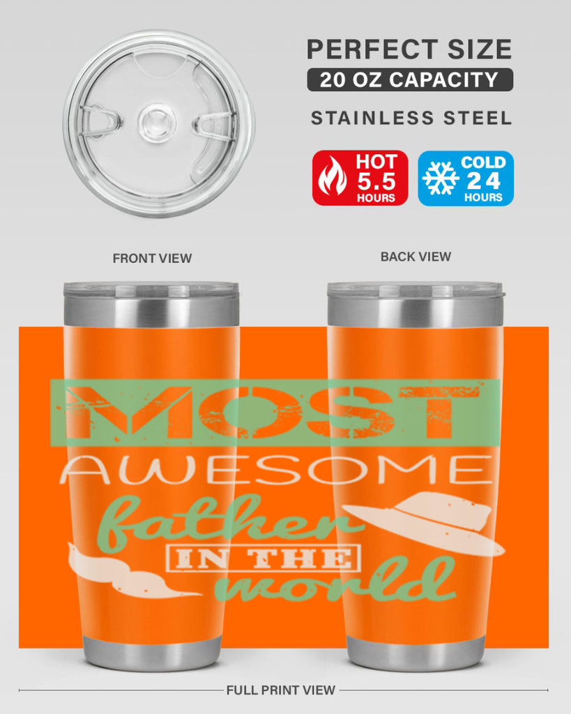 most awesome father 191#- fathers day- Tumbler