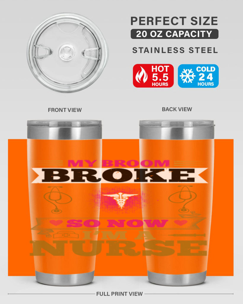 my broombroke so now Style 292#- nurse- tumbler
