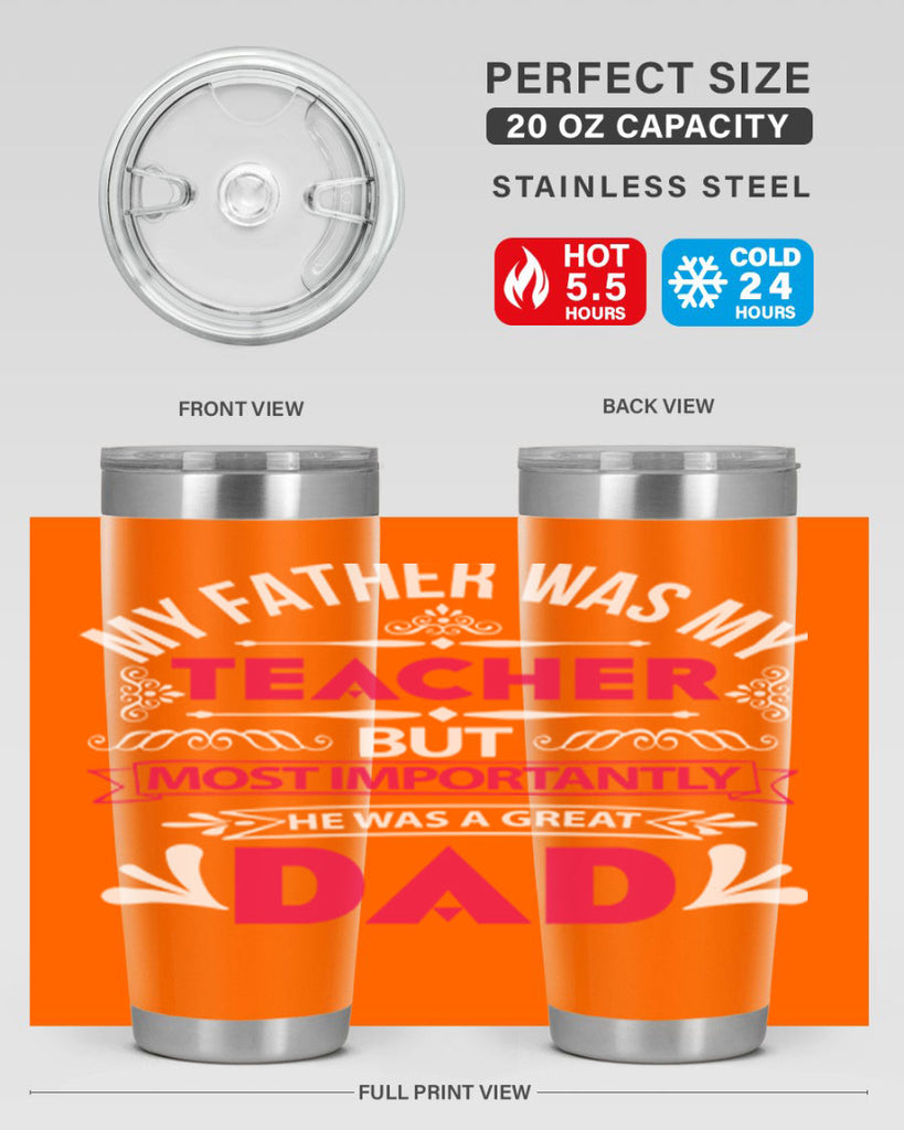 my father was my 251#- fathers day- Tumbler