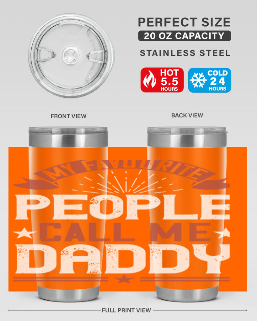 my favourite people call me daddy 205#- fathers day- Tumbler