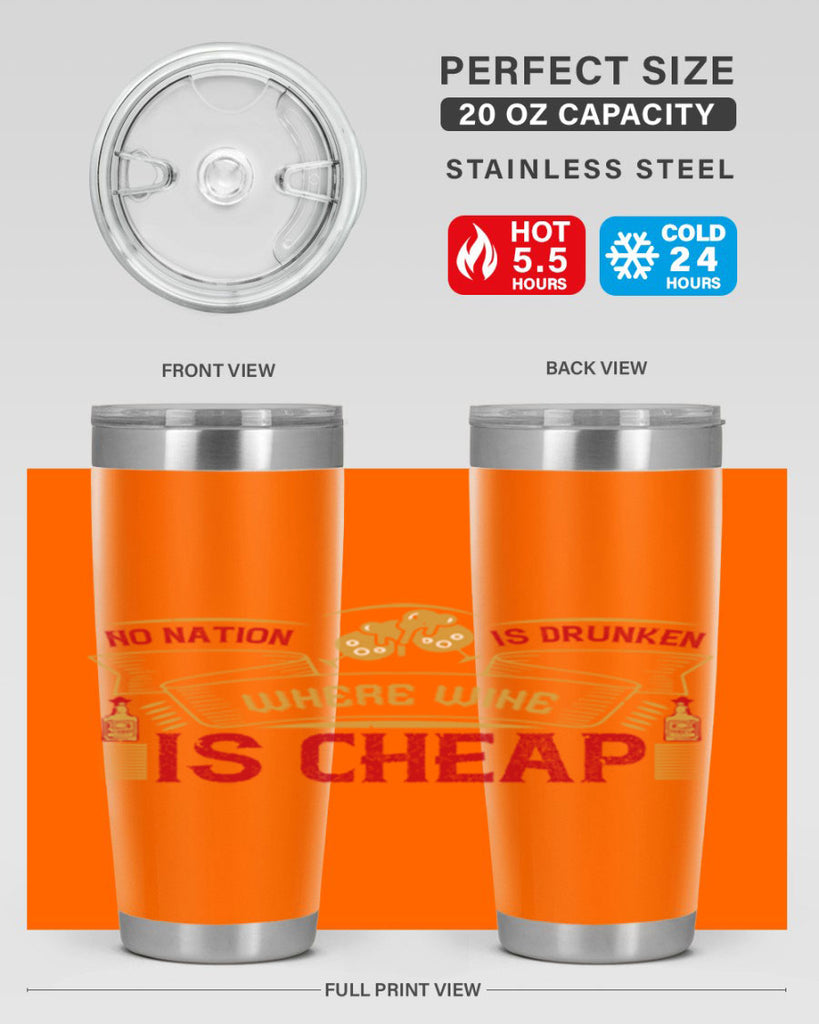 no nation is drunken where wine is cheap 31#- drinking- Tumbler