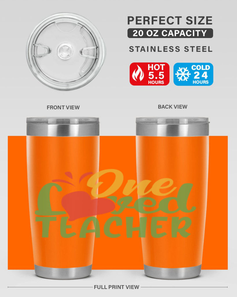 one loved teacher Style 166#- teacher- tumbler