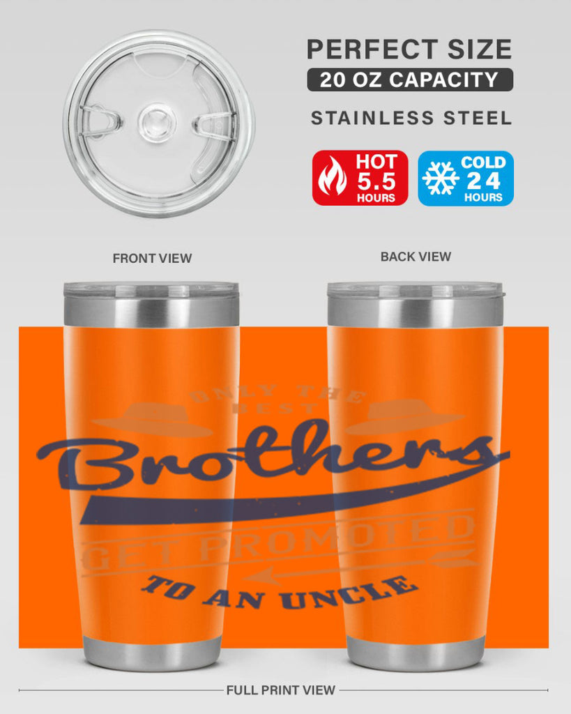 only the best brothers 171#- fathers day- Tumbler