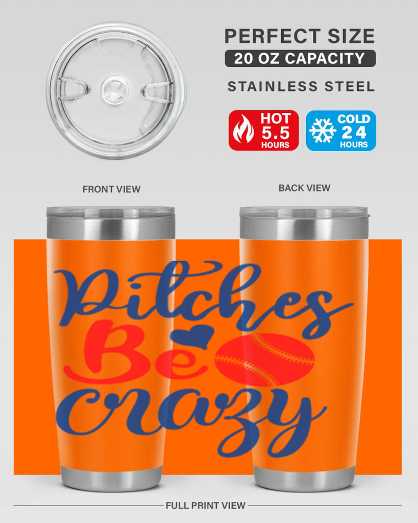 pitches be crazy 2035#- baseball- Tumbler