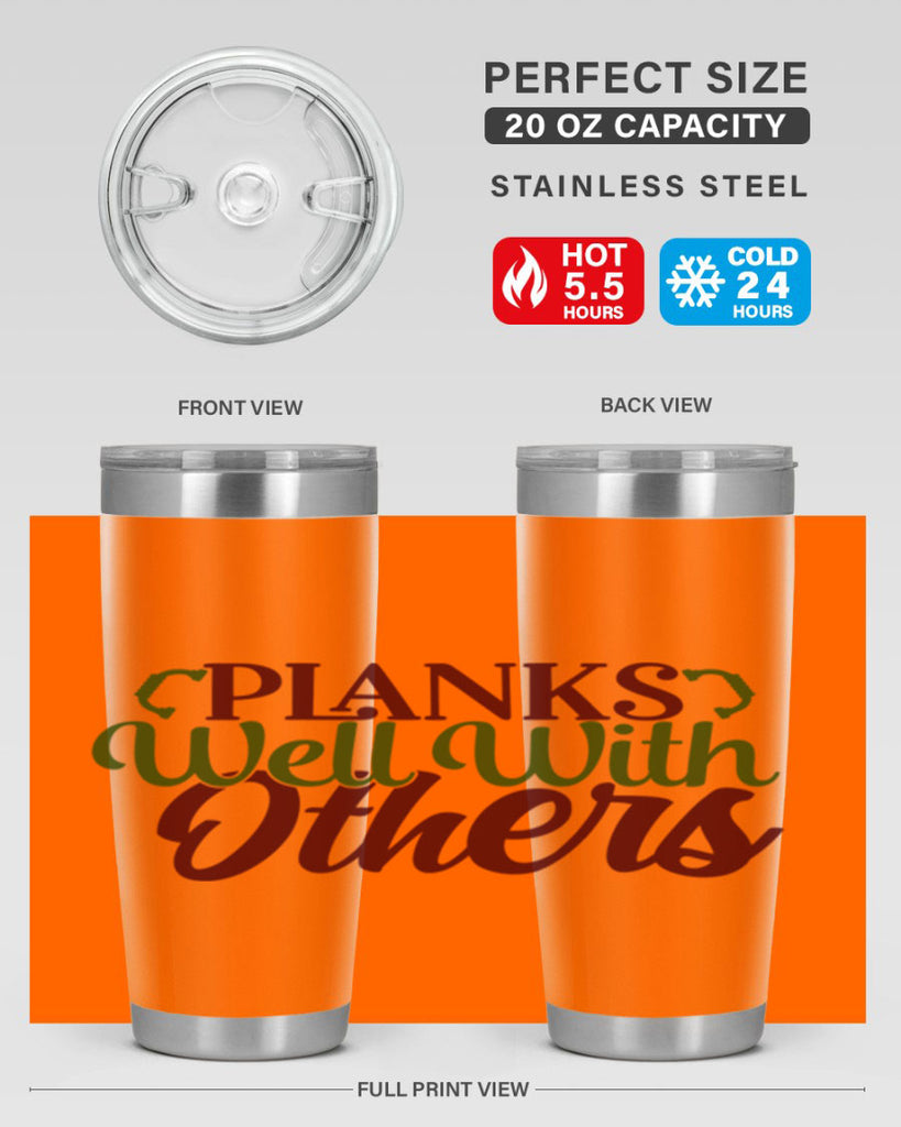 planks well with others 25#- gym- Tumbler