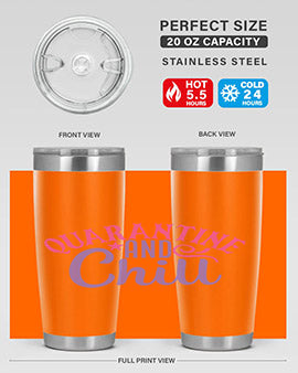quarantine chill Style 47#- corona virus- Tumbler