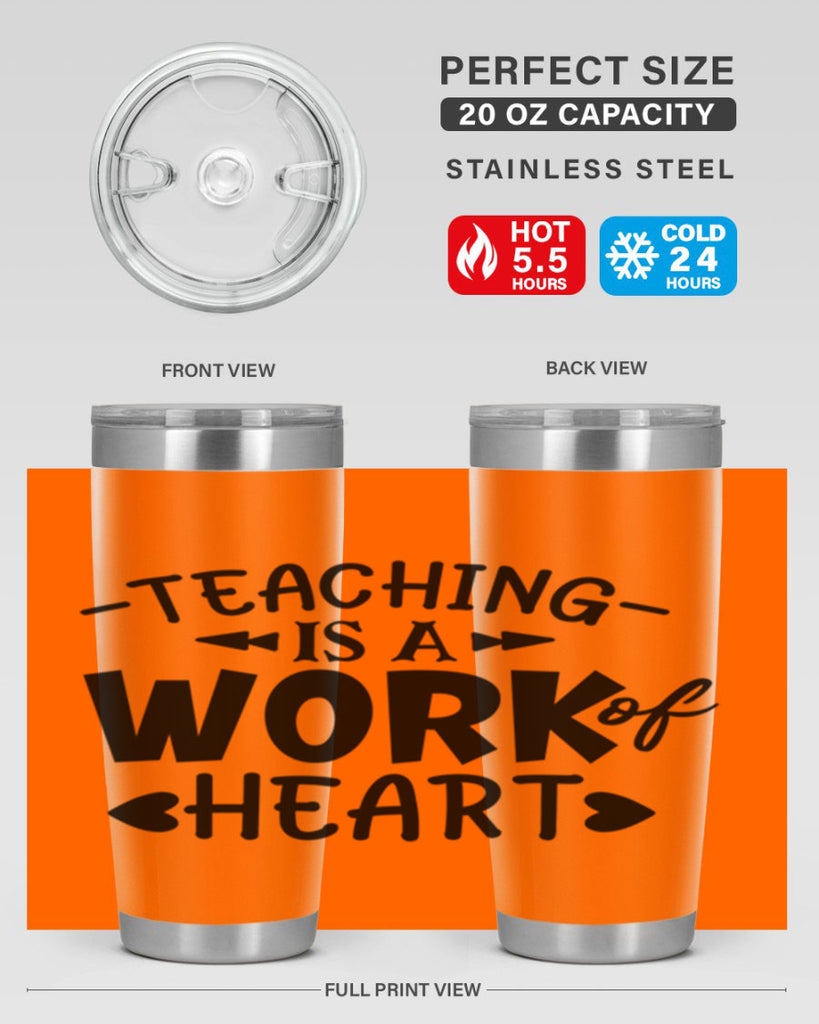 teaching it a work of heart Style 123#- teacher- tumbler